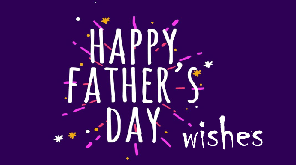happy fathers day wishes images quotes and photos